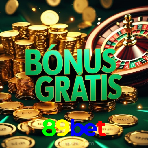 89bet:Aposte agora nas roletas e mostre sua sorte!