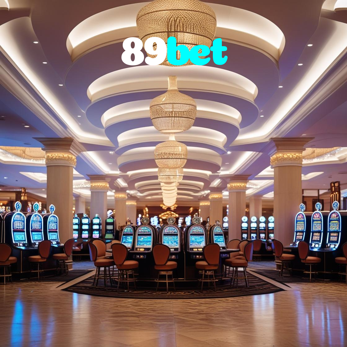 89bet:Em nosso cassino online, a diversão nunca acaba! Jogue agora!